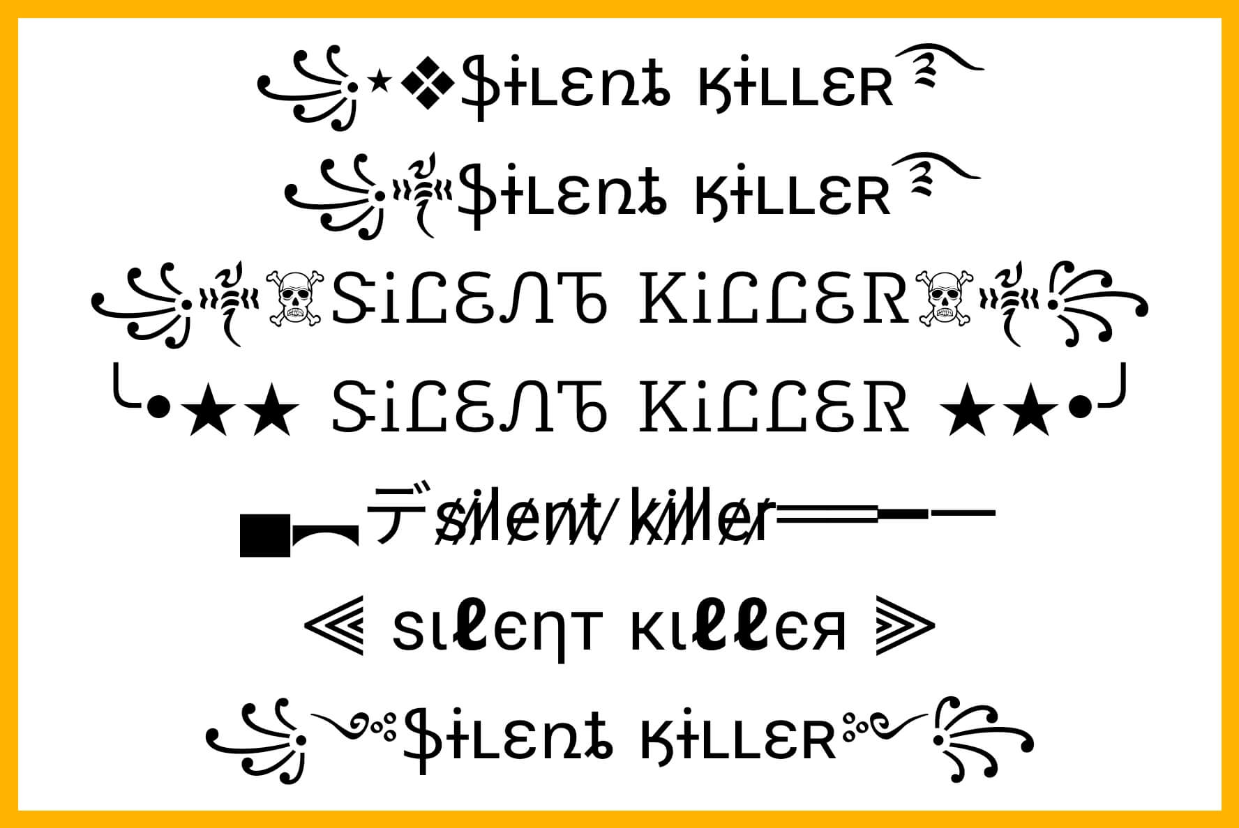 Silent killer stylish names