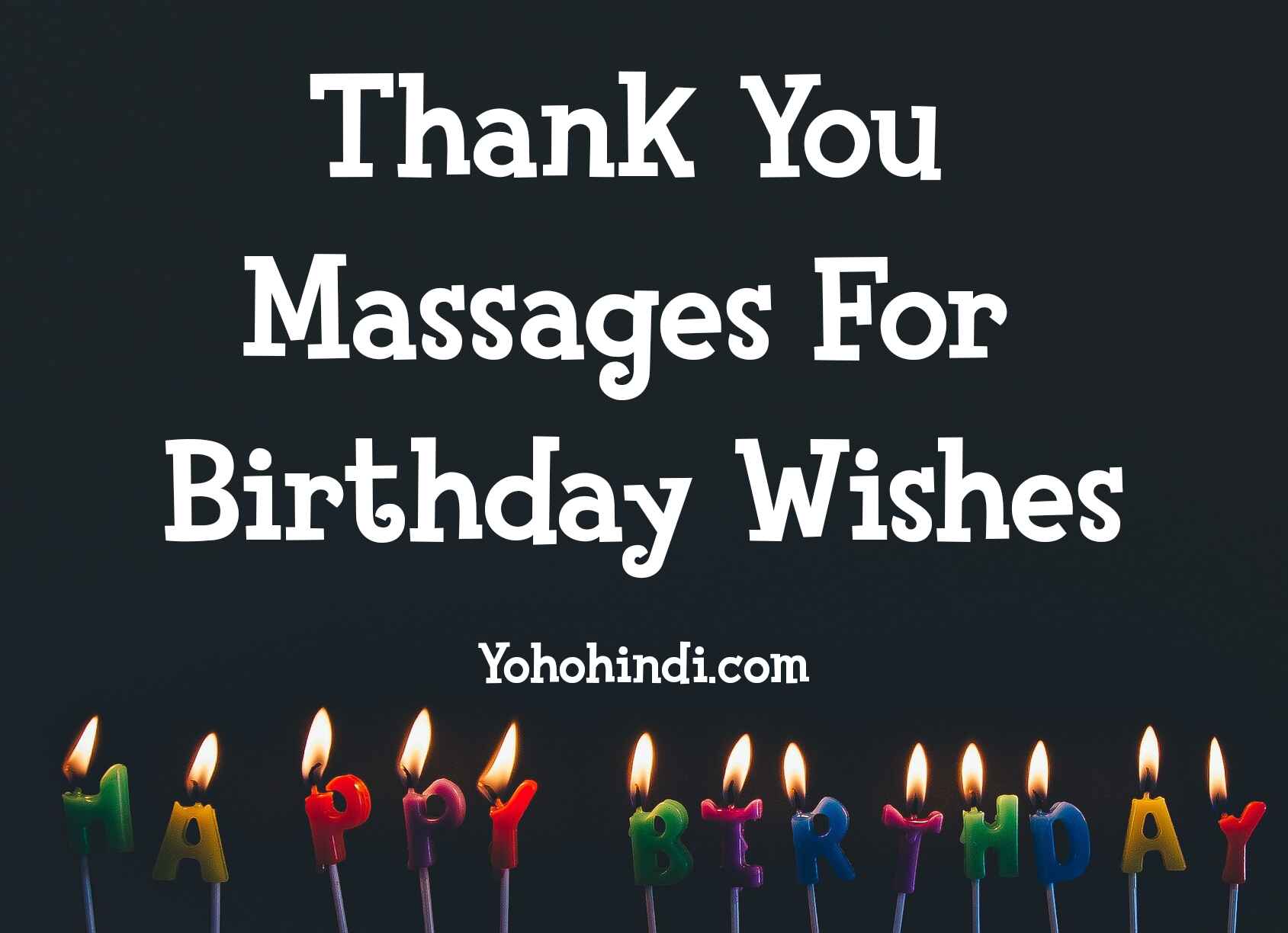 Thank You Birthday Messages To Family And Friends